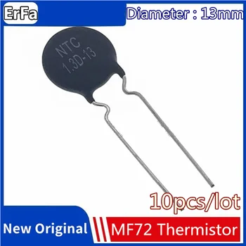 10vnt MF72 Thermistor Rezistorius NTC 13mm 1.3 D-13 1.3 1.5 R D-13 1.5 R 2.5 D-13 2.5 R 3D-13 3R 5D-13 5R 8D-13 8R 10D-13 10R 47D-13 47R