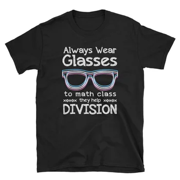 Matematikos Marškinėliai Mokytojas Juokinga Geek Visada Dėvėkite Akinius Klasės Jie Padeda Skyrius